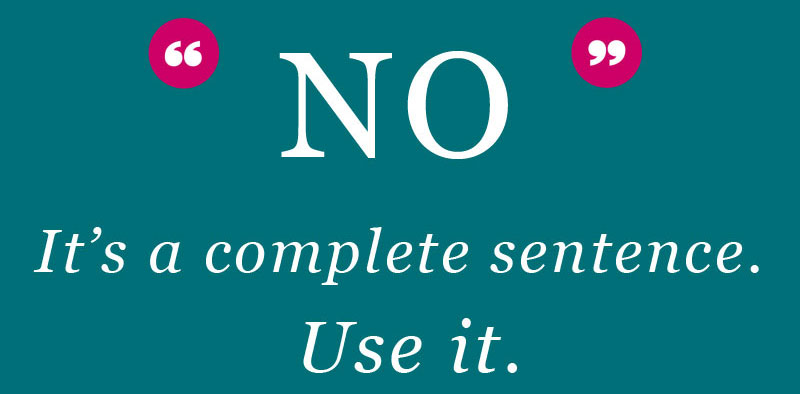 How to say no